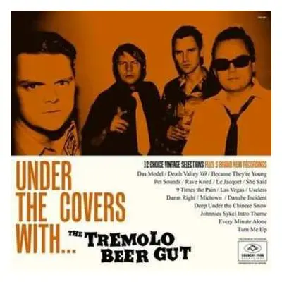 LP The Tremolo Beer Gut: Under The Covers With ....