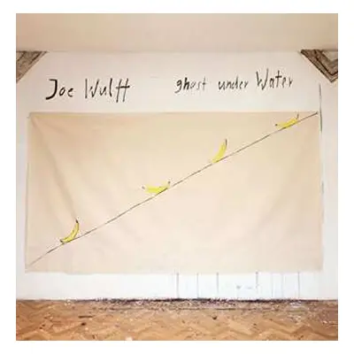 LP Joe Wulff: Joe Wulff - Ghost Under Water