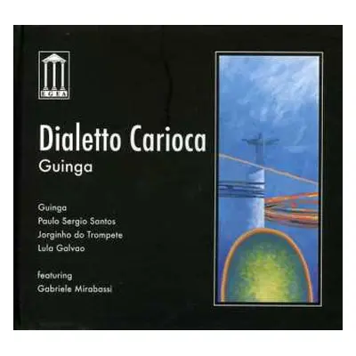 CD Guinga: Dialetto Carioca