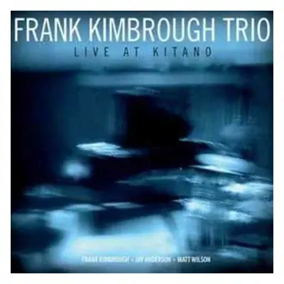 CD Frank Kimbrough Trio: Live At Kitano