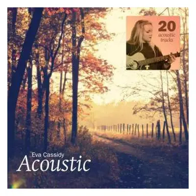 2LP Eva Cassidy: Acoustic LTD