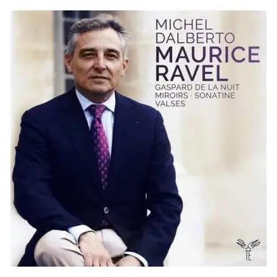 CD Maurice Ravel: Gaspard De La Nuit : Miroirs : Sonatina : Valses