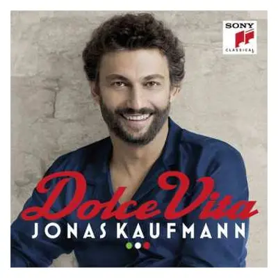 CD Jonas Kaufmann: Dolce Vita