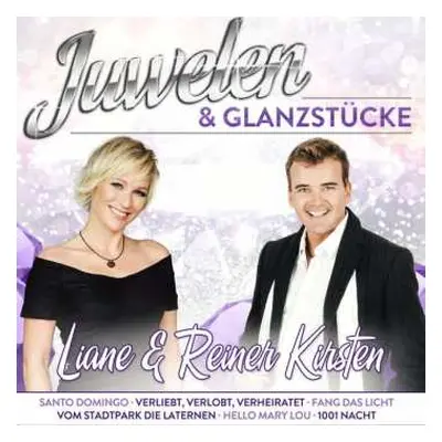 CD Liane & Reiner Kirsten: Juwelen & Glanzstücke