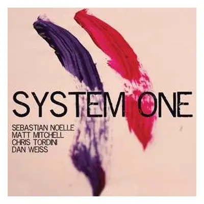 CD Dan Weiss: System One DIGI