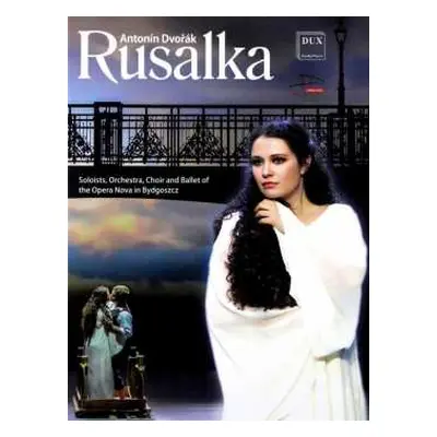 DVD Antonín Dvořák: Rusalka