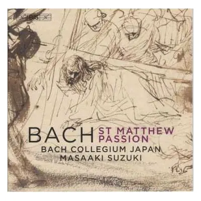 2SACD Johann Sebastian Bach: St. Matthew Passion