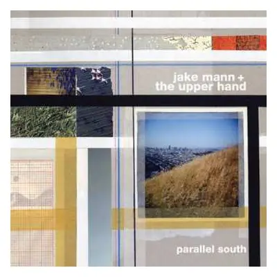 CD Jake Mann And The Upper Hand: Parallel South