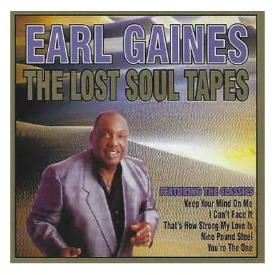 2CD Earl Gaines: The Lost Soul Tapes