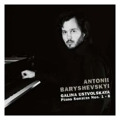 CD Galina Ustvolskaya: Piano Sonatas Nos. 1-6