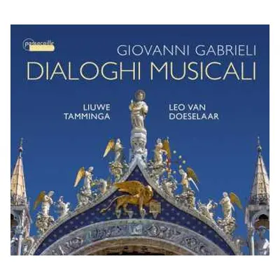 CD Giovanni Gabrieli: Dialoghi Musicali