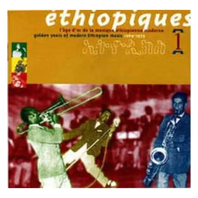 CD Various: Éthiopiques 1 - Golden Years Of Modern Ethiopian Music 1969-1975