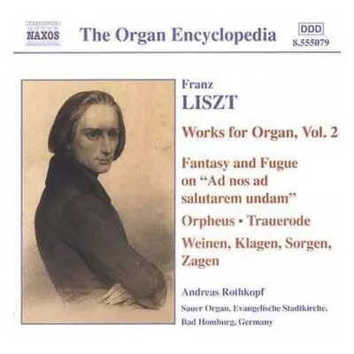 CD Franz Liszt: Works For Organ, Vol. 2