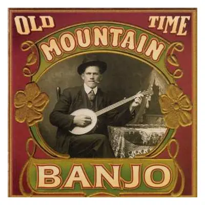 CD Various: Old Time Mountain Banjo