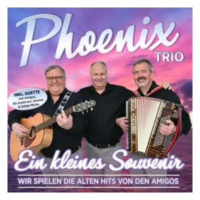 CD Trio Phoenix: Ein Kleines Souvenir: Wir Spielen Die Alten Hits