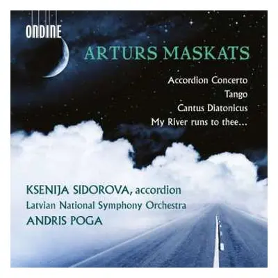 CD Artūrs Maskats: Akkordeonkonzert "what The Wind Told Over The Sea"