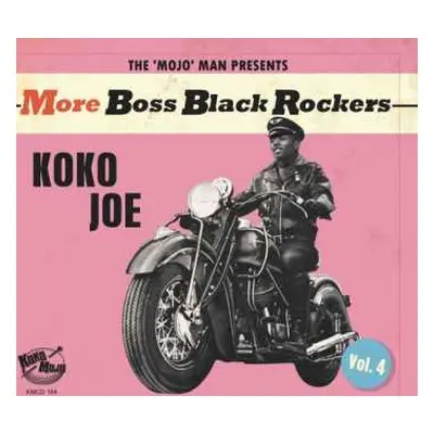 CD Various: More Boss Black Rockers Vol.4: Koko Joe