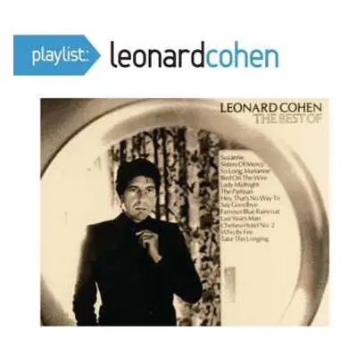 CD Leonard Cohen: Playlist: The Best Of Leonard Cohen