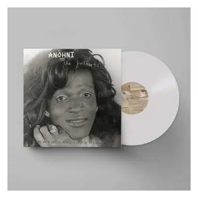 LP Anohni And The Johnsons: My Back Was a Bridge for You to Cross