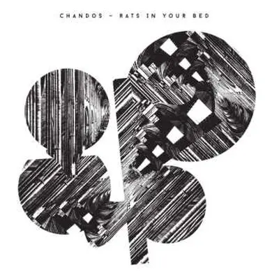 LP Chandos: Rats In Your Bed