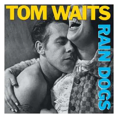 CD Tom Waits: Rain Dogs