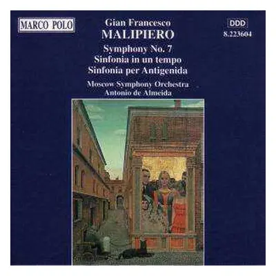 CD Antonio De Almeida: Symphony No. 7; Sinfonia in un tempo; Sinfonia per Antigenida