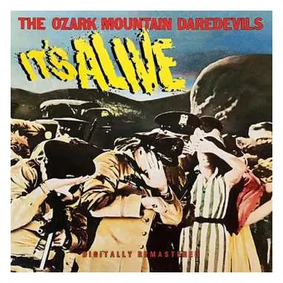 CD The Ozark Mountain Daredevils: It's Alive