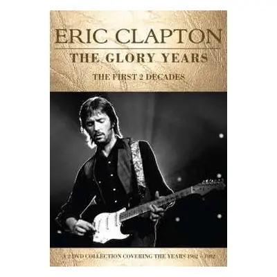 2DVD Eric Clapton: The Glory Years - The First 2 Decades