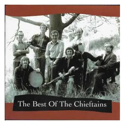 CD The Chieftains: The Best Of The Chieftains