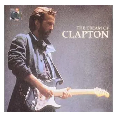 CD Eric Clapton: The Cream Of Clapton