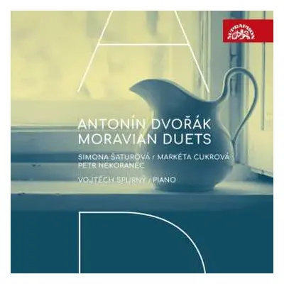 CD Antonín Dvořák: Moravian Duets