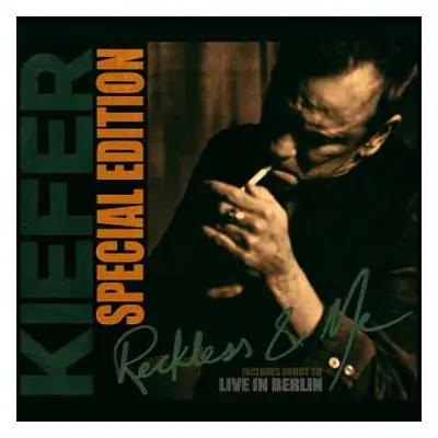 2CD Kiefer Sutherland: Reckless & Me - Special Edition