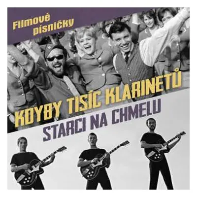 CD Various: Kdyby Tisíc Klarinetů / Starci Na Chmelu