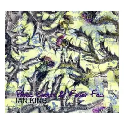 LP Ian King: Panic Grass & Fever Few