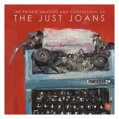 LP The Just Joans: The Private Memoirs And Confessions Of The Just Joans