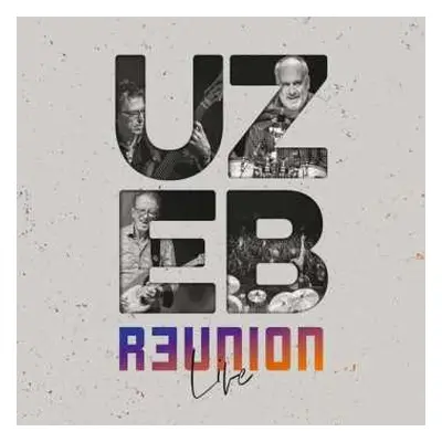 2LP UZEB: R3union Live