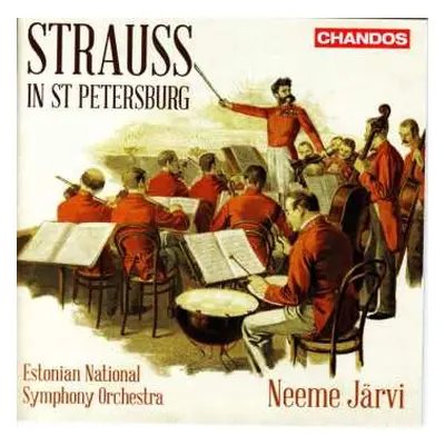 CD Johann Strauss II: Johann Strauss Strauss In St. Petersburg