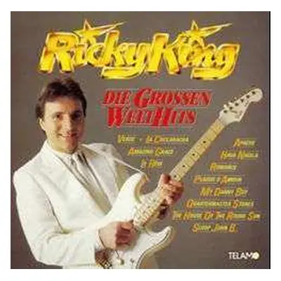 LP Ricky King: Die Grossen Welthits