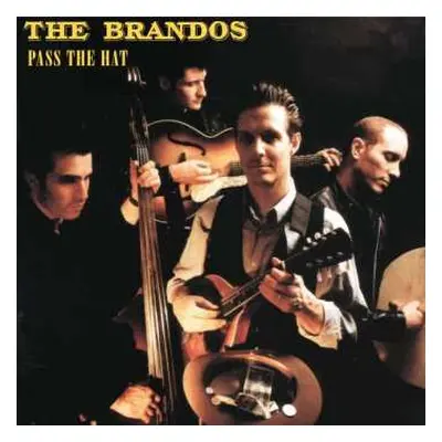 CD The Brandos: Pass The Hat