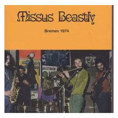 CD Missus Beastly: Bremen 1974