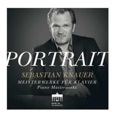 CD Johann Sebastian Bach: Sebastian Knauer - Piano Masterworks