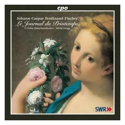 CD L'Orfeo Barockorchester: Le Journal Du Printemps