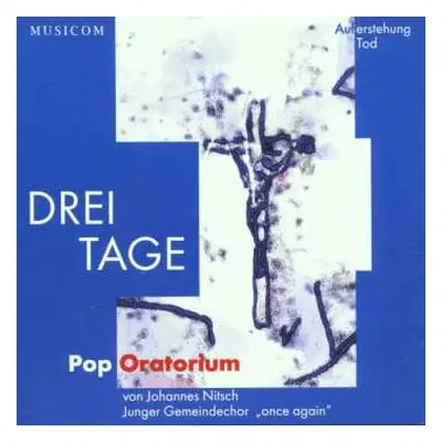 CD Johannes Nitsch: Drei Tage Oratorium