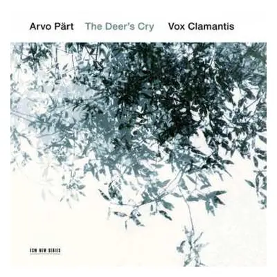 CD Arvo Pärt: The Deer's Cry