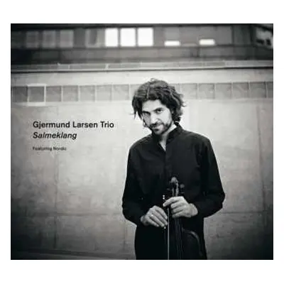 CD Gjermund Larsen Trio: Salmeklang