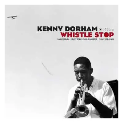 CD Kenny Dorham: Whistle Stop + Showboat LTD