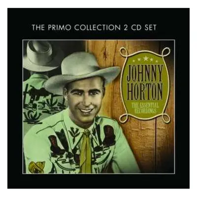 2CD Johnny Horton: The Essential Recordings