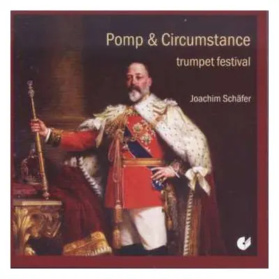 CD Sir Edward Elgar: Joachim Schäfer - Pomp & Circumstance