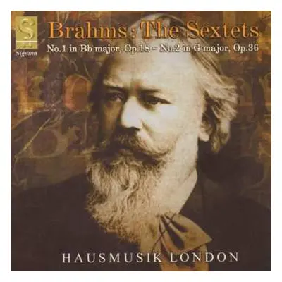 CD Johannes Brahms: The String Sextets