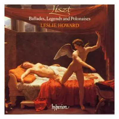 CD Franz Liszt: Ballades, Legends and Polonaises